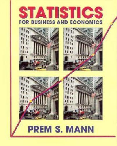 Statistics for Business and Economics – hardcover, 9780471589693, Prem S Mann