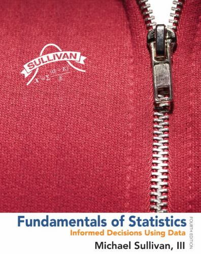 Fundamentals of Statistics – Michael Sullivan III, 032183870X, paperback