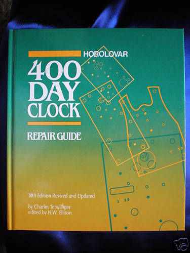 Horolovar 400 Day Anniversary Clock Repair Guide Book – 10th Edition